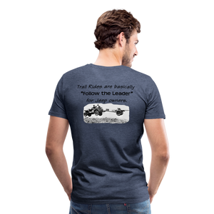 "Follow the Leader" for Jeeps; Men's Premium T-Shirt - heather blue